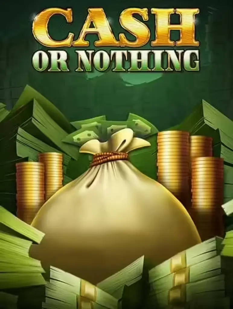 BOM88 Cash or Nothing